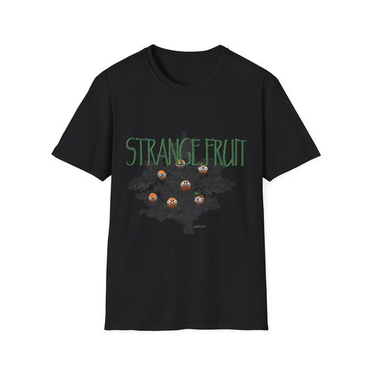 Strange Fruit T-Shirt
